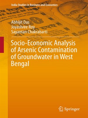 cover image of Socio-Economic Analysis of Arsenic Contamination of Groundwater in West Bengal